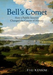 Cover of: Bells Comet How A Little Scottish Paddlesteamer Changed The Course Of History