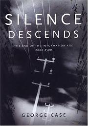 Cover of: Silence descends by George Case