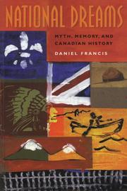 National dreams by Daniel Francis