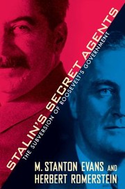 Cover of: Stalins Secret Agents The Subversion Of Roosevelts Government