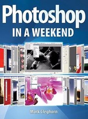 Cover of: Photoshop in a Weekend