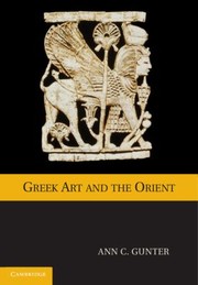 Cover of: Greek Art And The Orient