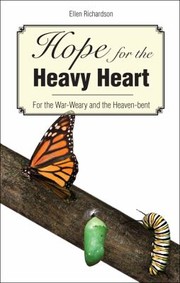 Cover of: Hope For The Heavy Heart For The Warweary And The Heavenbent