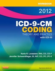 Cover of: Workbook For Icd9cm Coding 2012 Edition Theory And Practice
