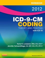 Cover of: Workbook For Icd9cm Coding 2012 Edition Theory And Practice by 