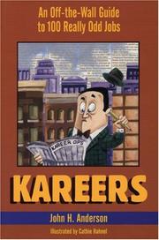 Cover of: Kareers: An Off-The-Wall Guide to 100 Really Odd Jobs