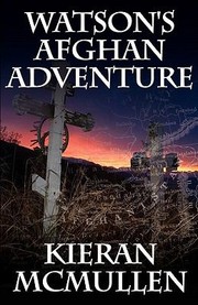 Cover of: Watsons Afghan Adventure  How Sherlock Holmes DrWatson Became an Army Doctor by 