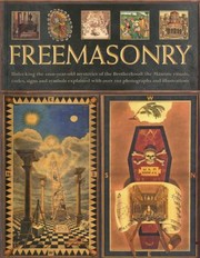 Cover of: Freemasonry Unlocking the 1000Year Old Mysteries of the Brotherhood