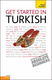 Cover of: Get Started In Turkish by 