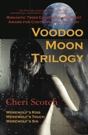 Cover of: The Voodoo Moon Triology