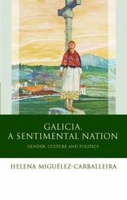 Cover of: Galicia Gender Culture And Politics