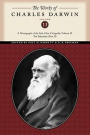 Cover of: The Works of Charles Darwin Volume 13 A Monograph of the SubClass Cirripedia Volume II
            
                Works of Charles Darwin by Charles Darwin