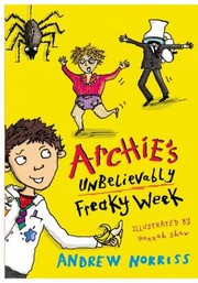 Cover of: Archies Unbelievably Freaky Week