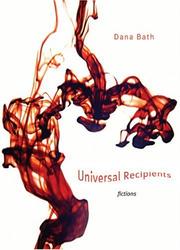 Cover of: Universal recipients: fictions