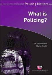 Cover of: What Is Policing