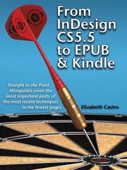 From Indesign Cs55 To Epub And Kindle by Elizabeth Castro