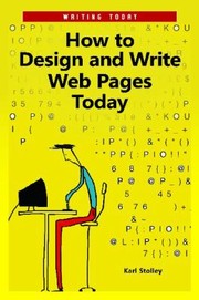 Cover of: How To Design And Write Web Pages Today by 