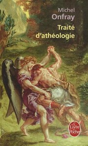 Cover of: Traite DAtheologie
            
                Le Livre de Poche