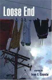 Cover of: Loose End by Ivan E. Coyote