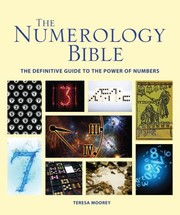 Cover of: The Numerology Bible The Definitive Guide To The Power Of Numbers