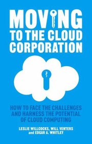 Cover of: Managing The Cloud Corporation How To Face The Challenges And Harness The Potential Of Cloud Outsourcing