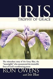 Cover of: Iris Trophy Of Grace