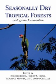 Cover of: Seasonally Dry Tropical Forests Ecology And Conservation