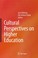 Cover of: Cultural Perspectives On Higher Education