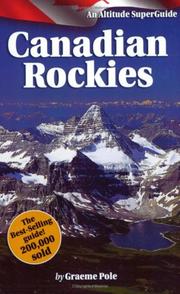 Cover of: The Canadian Rockies SuperGuide