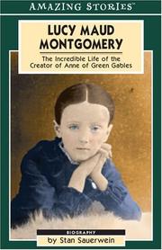 Cover of: Lucy Maud Montgomery: The Secret Life of a Great Canadian Writer (An Amazing Stories Book) (Amazing Stories)