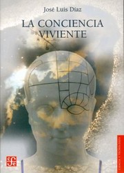 Cover of: La Conciencia Viviente
            
                Ciencia y Tecnologia