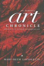 Cover of: An Alberta Art Chronicle: Adventures in Recent and Contemporary Art.