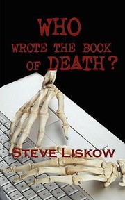 Cover of: Who Wrote The Book Of Death