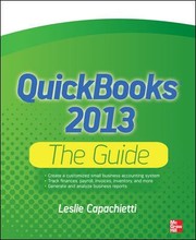 Cover of: Quickbooks 2013 The Guide