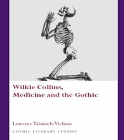 Cover of Wilkie Collins Medicine And The Gothic by laurence talairach-vielmas