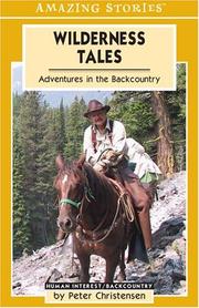 Cover of: Wilderness Tales: Adventures in the Backcountry (Amazing Stories)