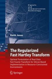 Cover of: The Regularized Fast Hartley Transform
            
                Signals and Communication Technology Paperback by 