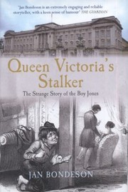 Cover of: Queen Victoria The Stalker The Strange Story Of The Boy Jones