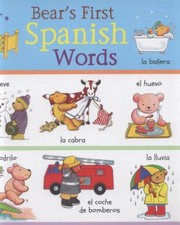 Cover of: Bears First Spanish Words