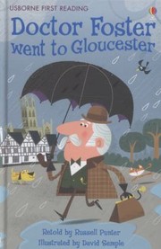 Cover of: Doctor Foster Went to Gloucester
            
                First Reading Level 2