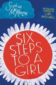 Cover of: Six Steps To A Girl by 