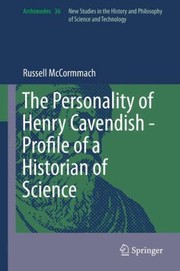Cover of: The Personality of Henry Cavendish  Profile of a Historian of Science
            
                Archimedes by 