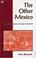 Cover of: The Other Mexico