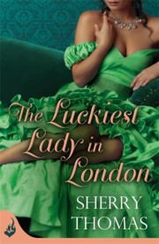 Cover of: The Luckiest Lady in London
