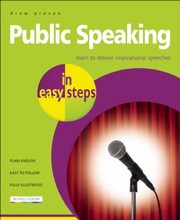 Cover of: Public Speaking In Easy Steps by 