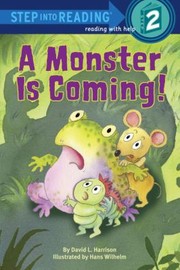 Cover of: A Monster Is Coming