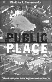 Cover of: The Public Place by Dimitrios Roussopoulos