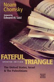 Cover of: Fateful Triangle by Noam Chomsky