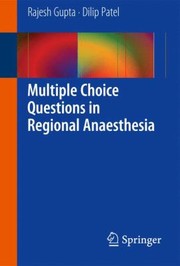 Cover of: Multiple Choice Questions In Regional Anaesthesia by Dilip Patel