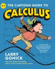 Cover of: The Cartoon Guide To Calculus by 